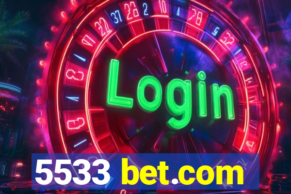 5533 bet.com