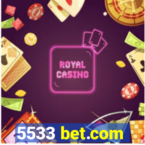 5533 bet.com