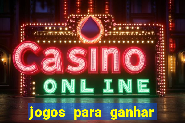 jogos para ganhar dinheiro sem depositar