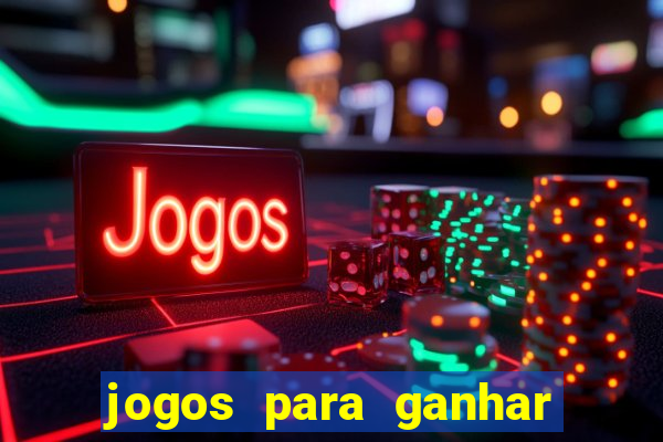 jogos para ganhar dinheiro sem depositar