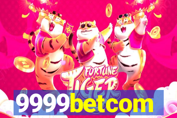 9999betcom