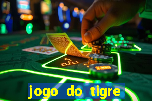 jogo do tigre falso dinheiro infinito