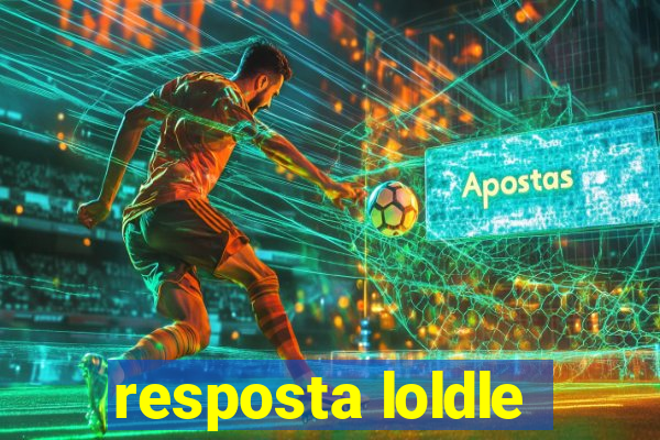 resposta loldle