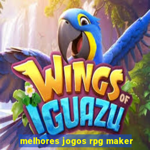 melhores jogos rpg maker