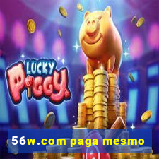 56w.com paga mesmo