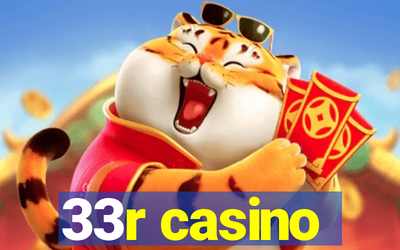 33r casino