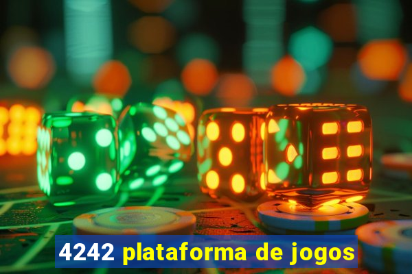 4242 plataforma de jogos