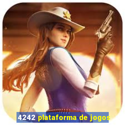 4242 plataforma de jogos