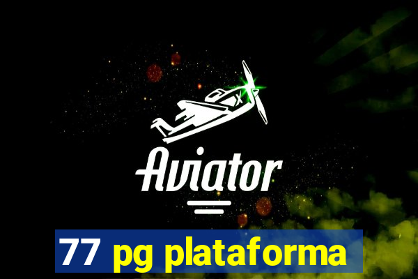 77 pg plataforma