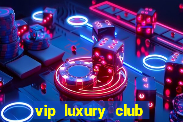 vip luxury club porto alegre