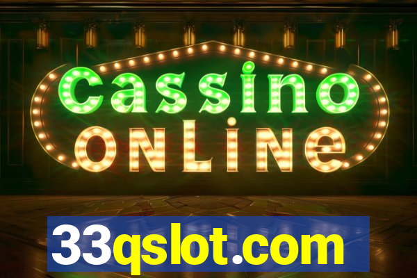 33qslot.com