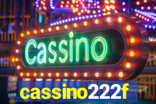 cassino222f