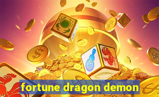 fortune dragon demon