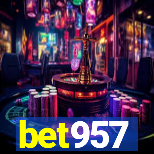 bet957