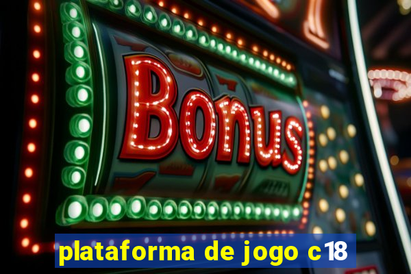 plataforma de jogo c18