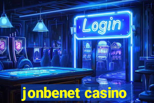 jonbenet casino