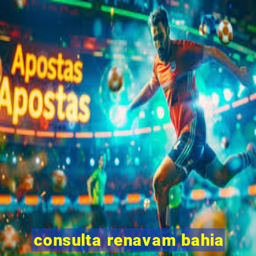 consulta renavam bahia