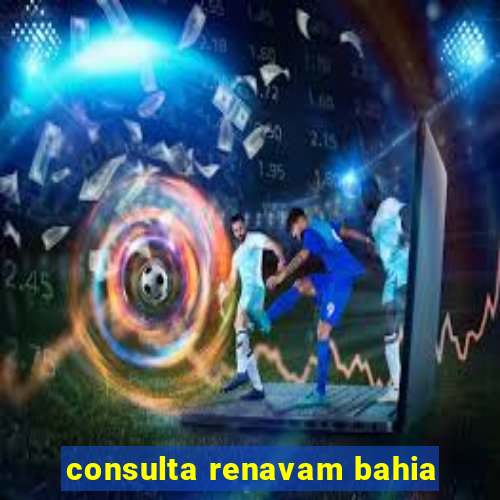 consulta renavam bahia