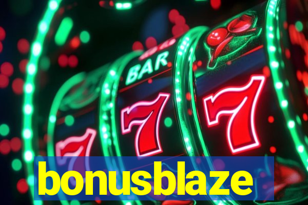 bonusblaze