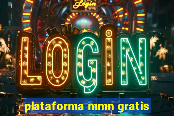 plataforma mmn gratis