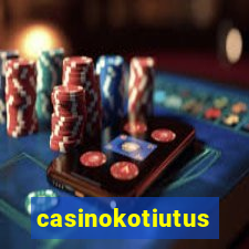 casinokotiutus