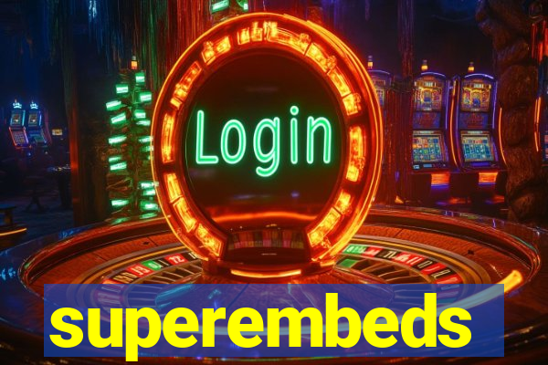 superembeds