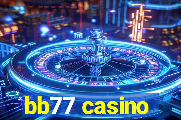 bb77 casino