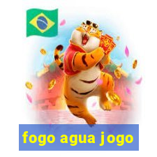 fogo agua jogo