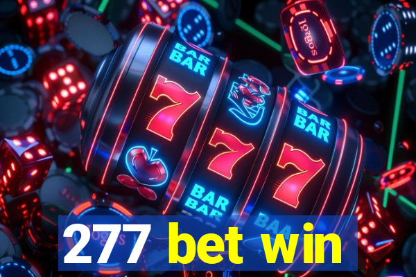 277 bet win