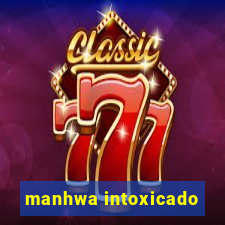 manhwa intoxicado