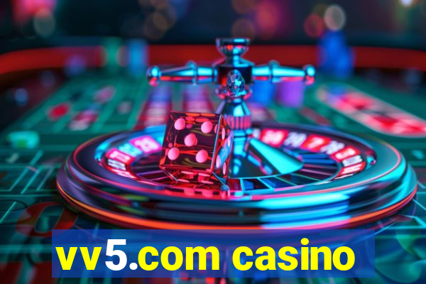 vv5.com casino