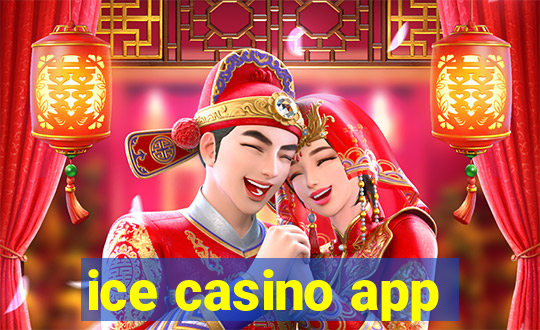 ice casino app