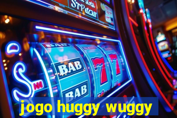 jogo huggy wuggy