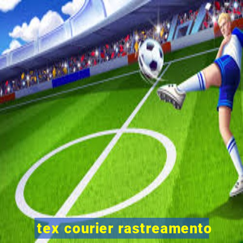 tex courier rastreamento