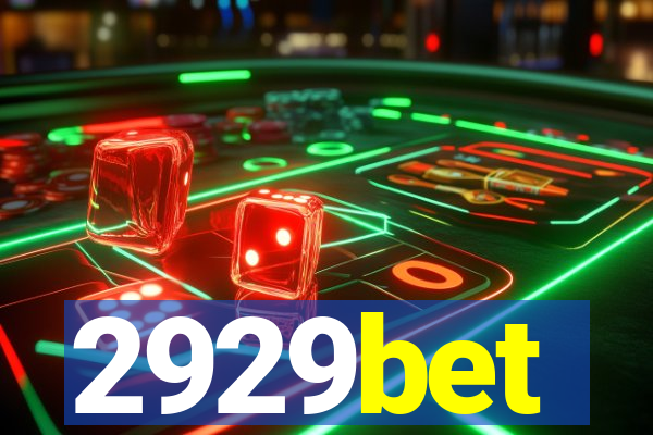 2929bet