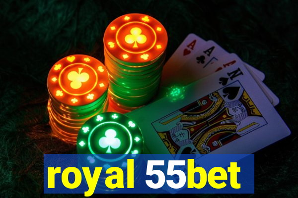 royal 55bet