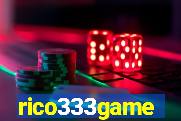 rico333game