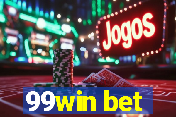 99win bet