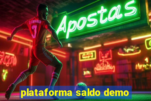 plataforma saldo demo