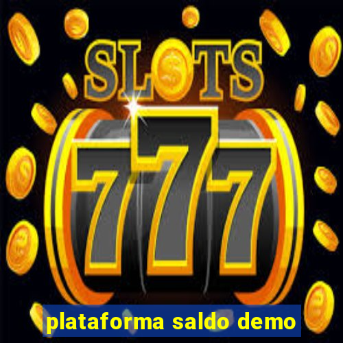 plataforma saldo demo