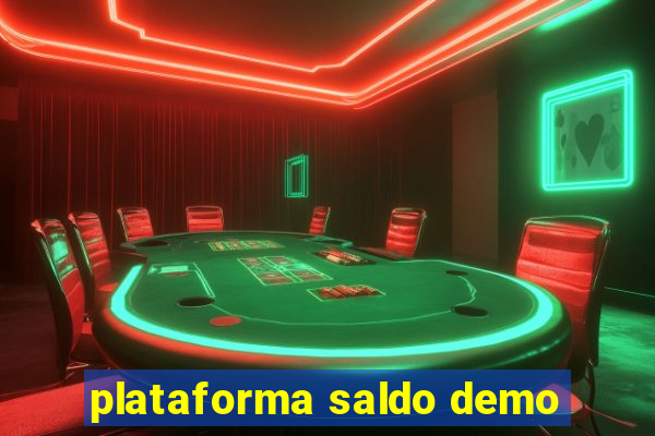 plataforma saldo demo