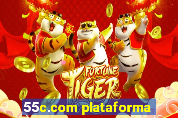 55c.com plataforma