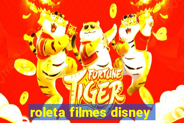 roleta filmes disney