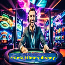 roleta filmes disney