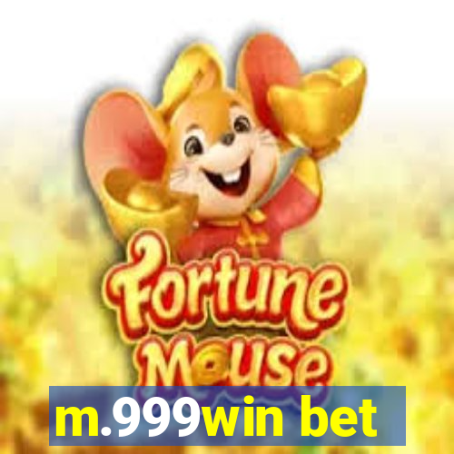 m.999win bet