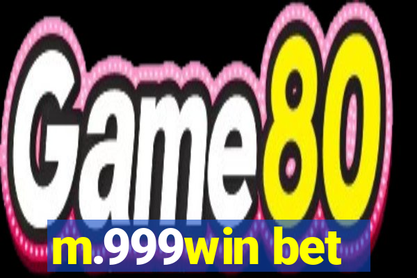 m.999win bet