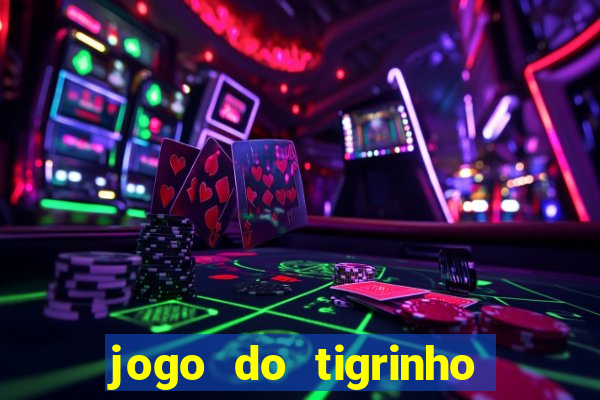 jogo do tigrinho apk dinheiro infinito