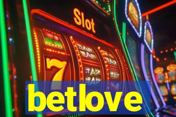 betlove