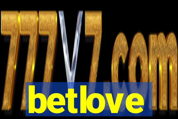 betlove