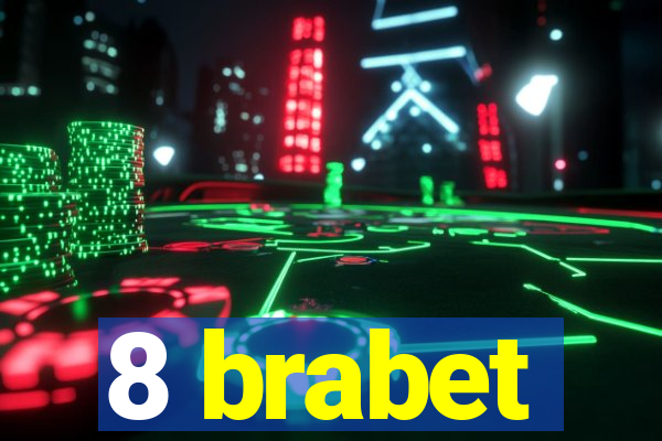 8 brabet